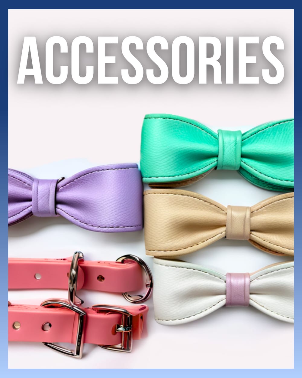 Accessories Collections